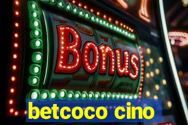 betcoco cino