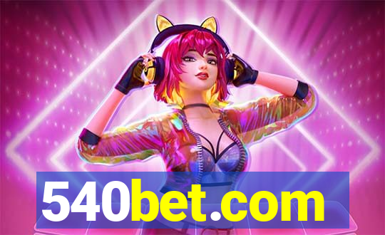 540bet.com