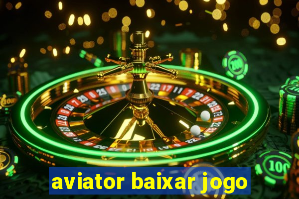 aviator baixar jogo