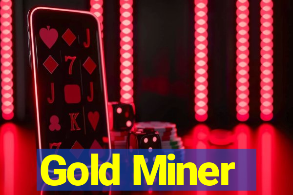 Gold Miner