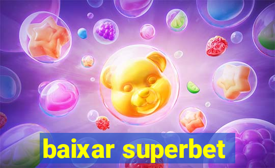 baixar superbet