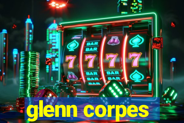 glenn corpes