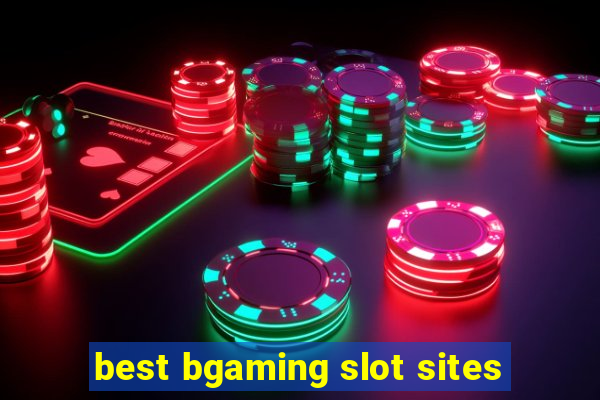 best bgaming slot sites