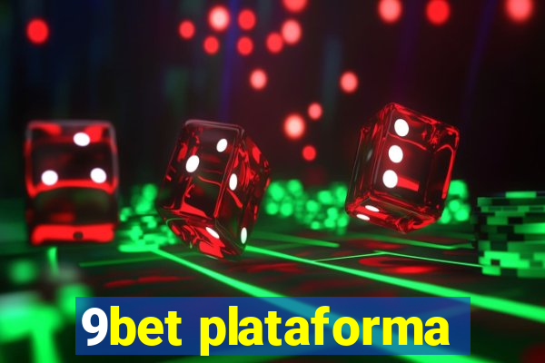 9bet plataforma