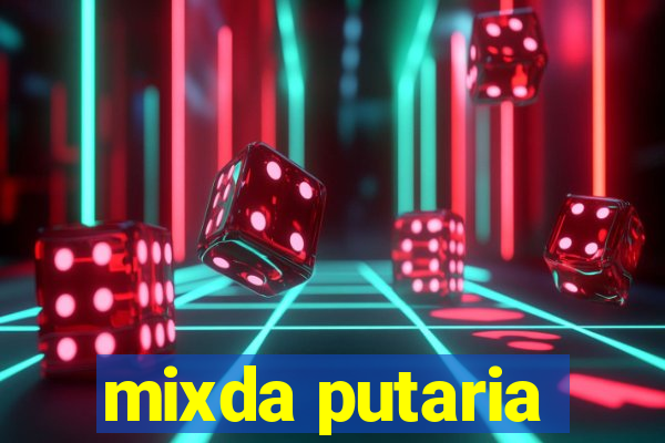 mixda putaria