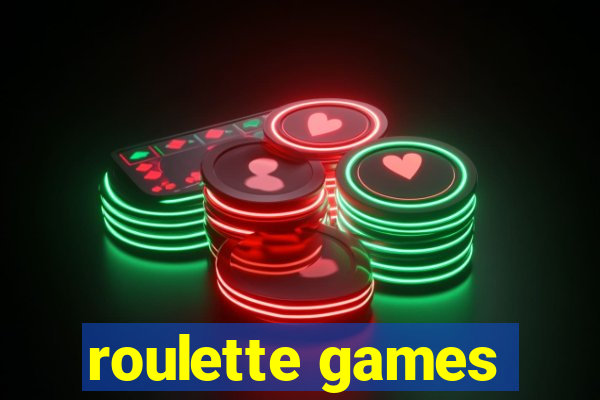 roulette games