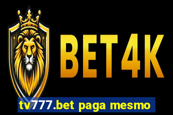 tv777.bet paga mesmo