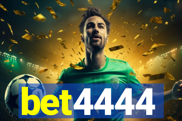 bet4444