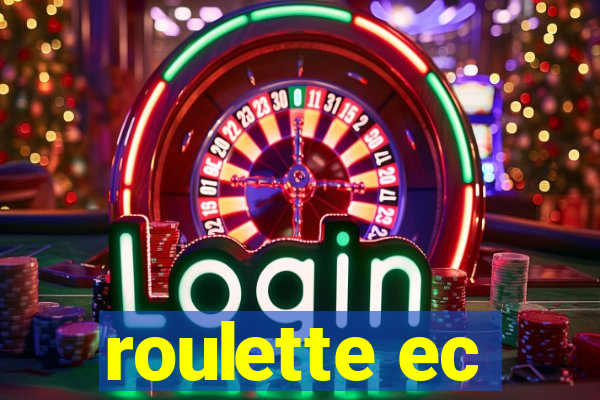 roulette ec