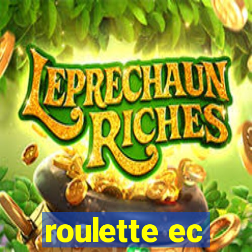 roulette ec