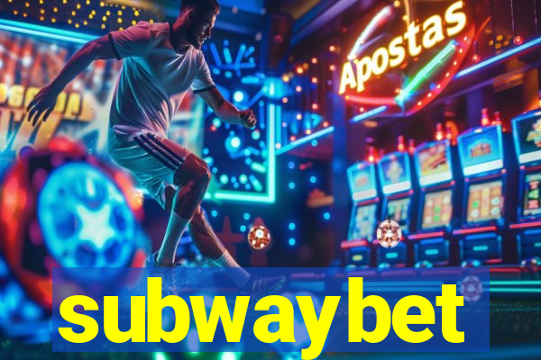 subwaybet