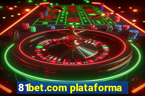 81bet.com plataforma