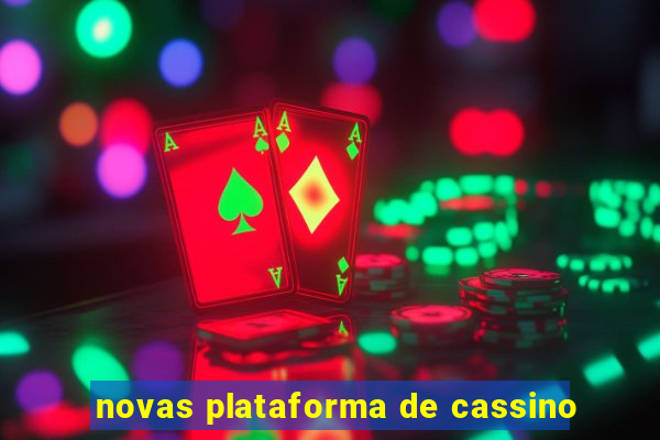 novas plataforma de cassino