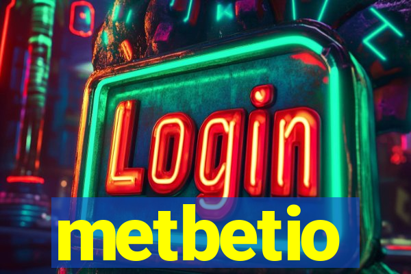 metbetio