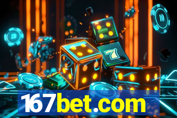 167bet.com