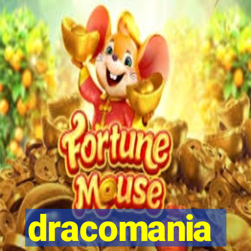 dracomania