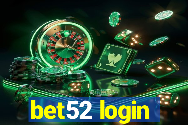 bet52 login