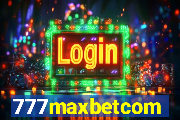 777maxbetcom