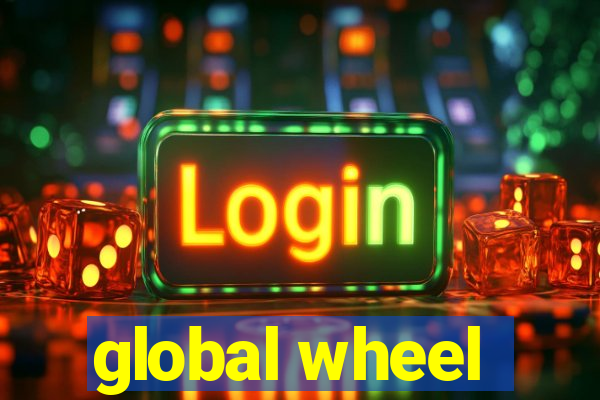 global wheel