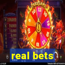 real bets