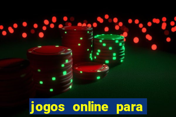 jogos online para ganhar dinheiro de verdade