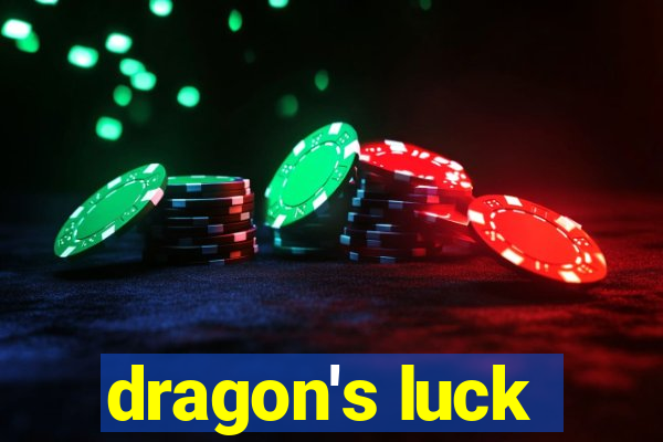 dragon's luck