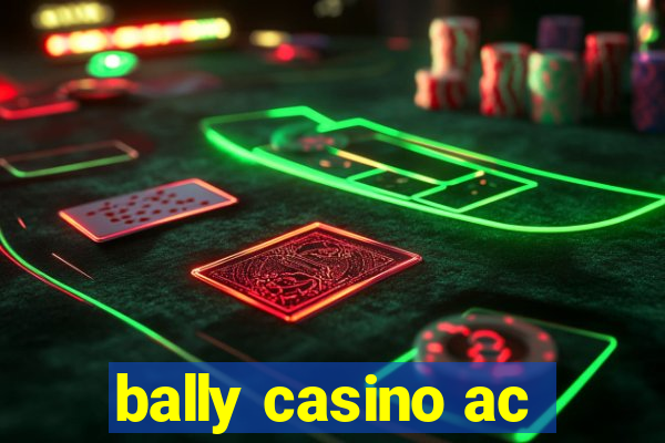 bally casino ac