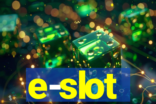 e-slot