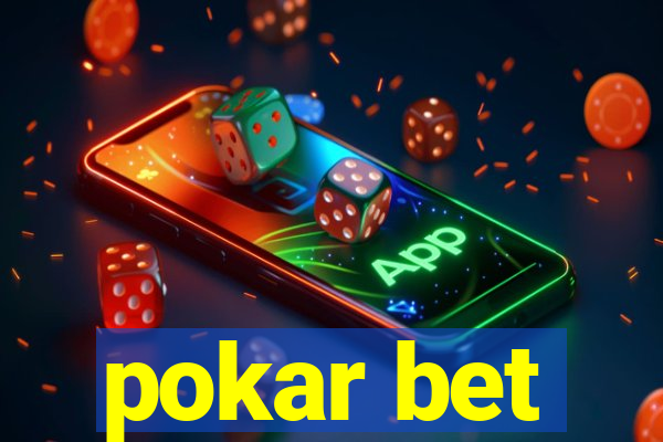 pokar bet