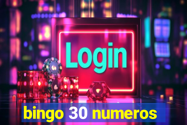 bingo 30 numeros