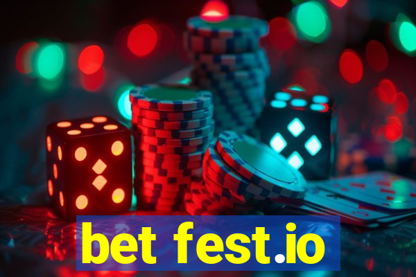 bet fest.io