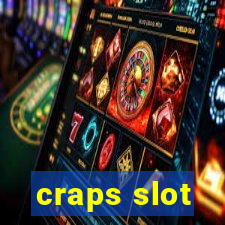 craps slot