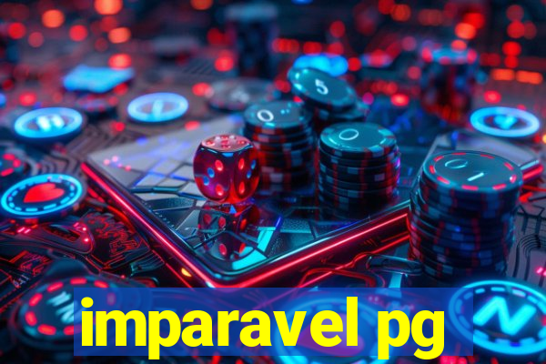 imparavel pg