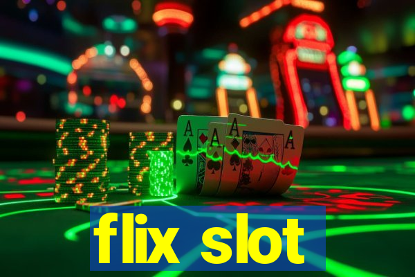 flix slot