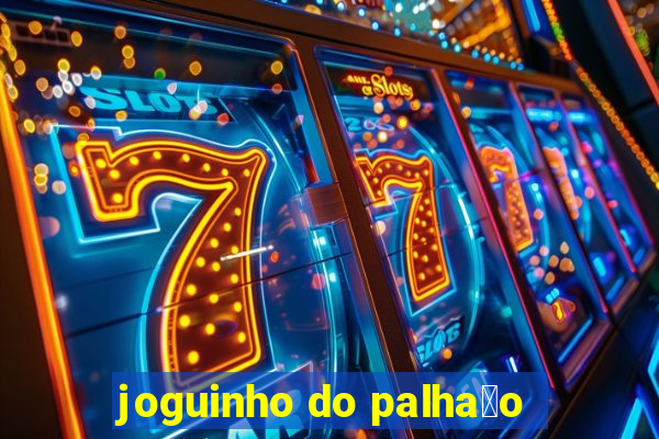 joguinho do palha莽o