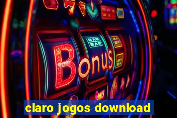 claro jogos download