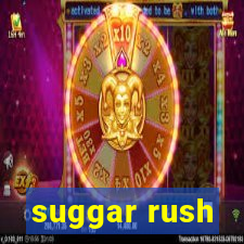 suggar rush