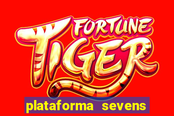 plataforma sevens slots paga mesmo