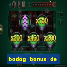 bodog bonus de boas vindas