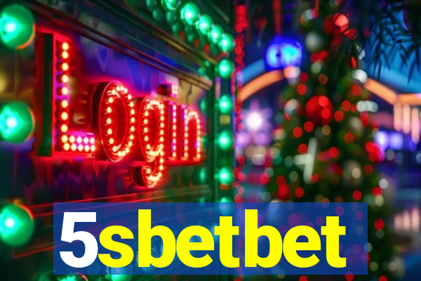 5sbetbet