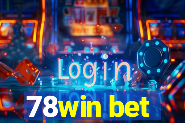 78win bet