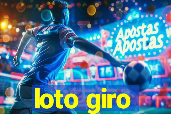 loto giro