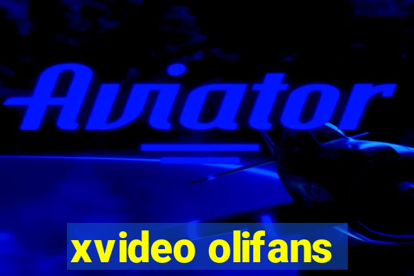 xvideo olifans