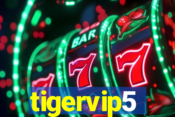 tigervip5