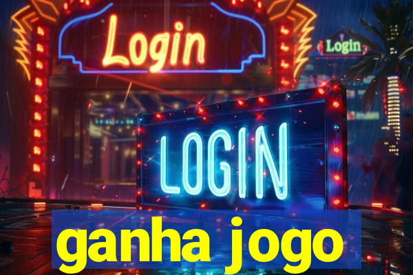 ganha jogo