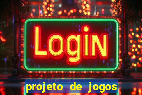 projeto de jogos internos escolares