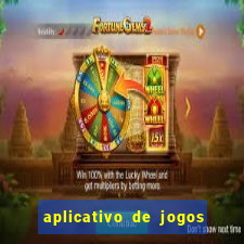 aplicativo de jogos que ganha dinheiro na hora