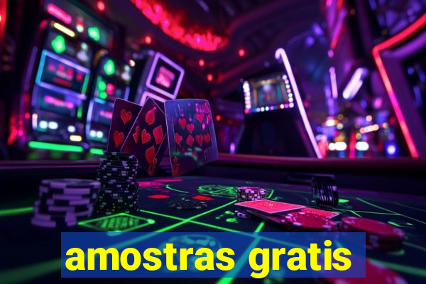 amostras gratis