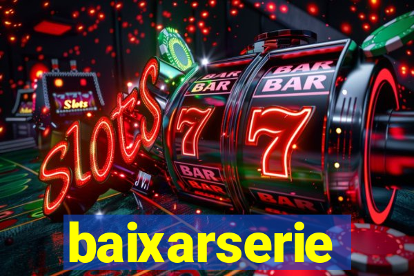 baixarserie