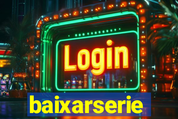 baixarserie